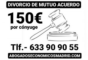 Abogados económicos para divorcio en Madrid